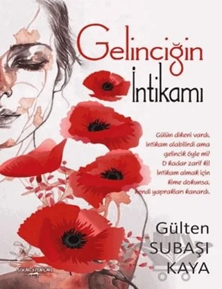 Gelinciğin İntikamı – Gülten Subaşı Kaya – Sokak Kitapları Yayınları kitap kapağı