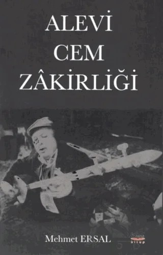 Alevi Cem Zakirliği – Mehmet Ersal – Barış Kitap kitap kapağı
