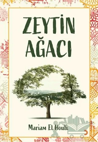 Zeytin Ağacı – Mariam El Houli – Cinius Yayınları kitap kapağı