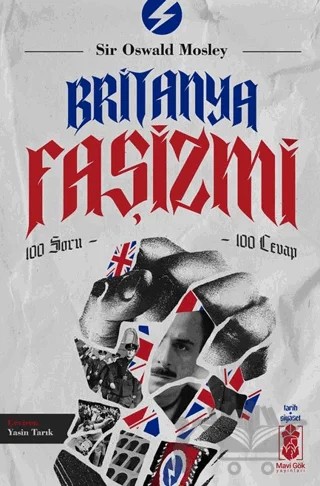 Britanya Faşizmi – Oswald Mosley – Mavi Gök Yayınları kitap kapağı