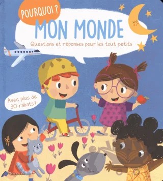 Mon Monde Questions Et Reponses Pour Les Tout-Petits – Kolektif – Tam Tam kitap kapağı
