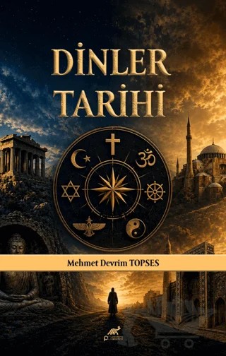 Dinler Tarihi – Mehmet Devrim Topses – Paradigma Akademi Yayınları kitap kapağı