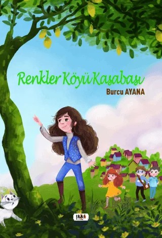 Renkler Köyü Kasabası – Burcu Ayana – Tilki Kitap kitap kapağı