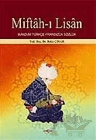 Miftah-ı Lisan – Bekir Çınar – Akçağ Yayınları kitap kapağı