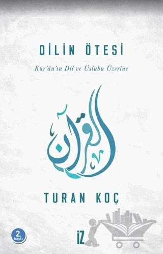 Dilin Ötesi – Turan Koç – İz Yayıncılık kitap kapağı