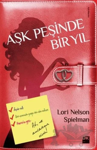 Aşk Peşinde Bir Yıl – Lori Nelson Spielman – Doğan Kitap kitap kapağı