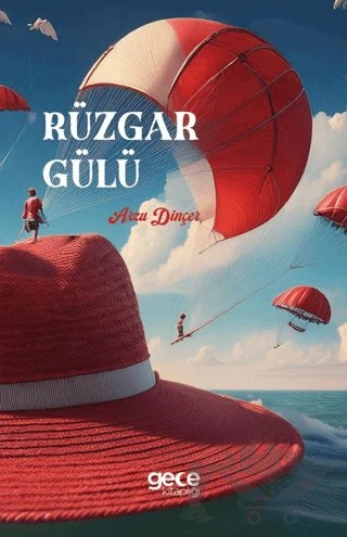 Rüzgar Gülü – Arzu Dinçer – Gece Kitaplığı kitap kapağı