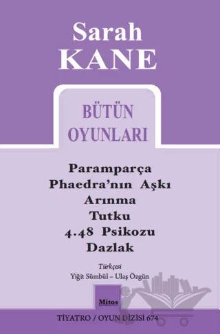 Sarah Kane Bütün Oyunları – Sarah Kane – Mitos Boyut Yayınları kitap kapağı