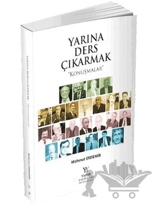 Yarına Ders Çıkarmak – Mahmut Erdemir – Yazar Yayınları kitap kapağı
