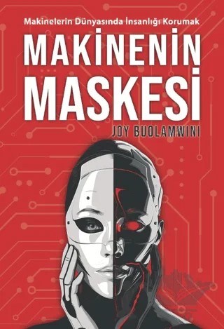 Makinenin Maskesi – Joy Buolamwini – SAGA Kitap kitap kapağı
