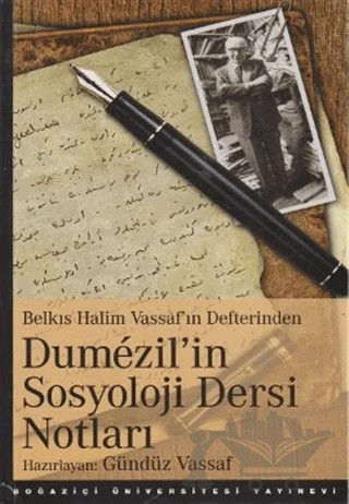 Dümezil’in Sosyoloji Dersi Notları – Kolektif – Boğaziçi Üniversitesi Yayınevi kitap kapağı