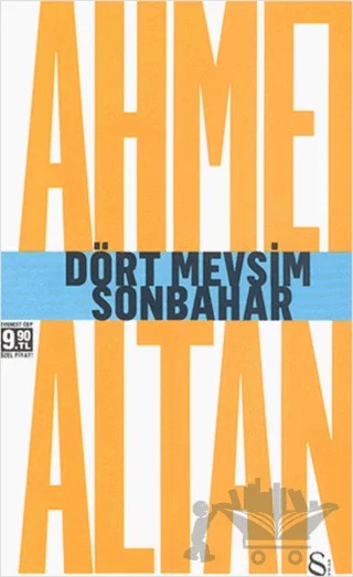 Dört Mevsim Sonbahar - Tehlikeli Masallar – Ahmet Altan – Everest Yayınları kitap kapağı