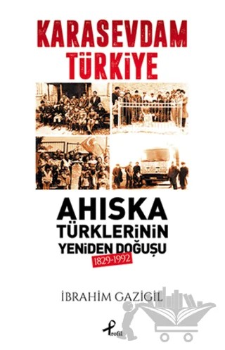 Kara Sevdam Türkiye – İbrahim Gazigil – Profil Kitap kitap kapağı