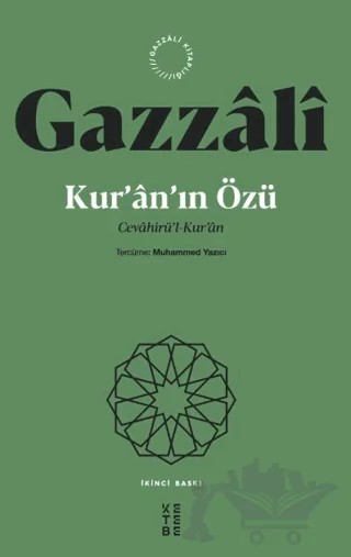 Kur’an’ın Özü Cevahirü’l-Kur’an – İmam Gazali – Ketebe Yayınları kitap kapağı