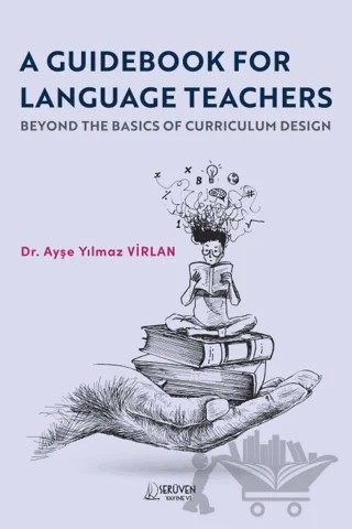 A Guıdebook For Language Teachers – Ayşe Yılmaz Virlan – Serüven Yayınevi kitap kapağı