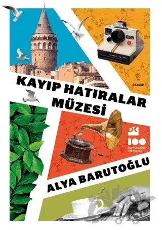 Kayıp Hatıralar Müzesi – Alya Barutoğlu – Doğan Kitap kitap kapağı