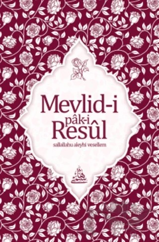 Mevlid-i Pak-i Resul (Osmanlıca) – Kolektif – Haşimi Yayınevi kitap kapağı