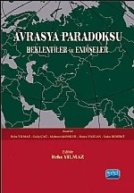 Avrasya Paradoksu Beklentiler ve Endişeler – Reha Yılmaz, Galip Çağ, Mehmet Akif Okur, Hatice Yazgan, Sedat DEMİRCİ – Nobel Akademik Yayıncılık kitap kapağı