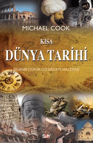 Kısa Dünya Tarihi – Michael Cook – Say Yayınları kitap kapağı
