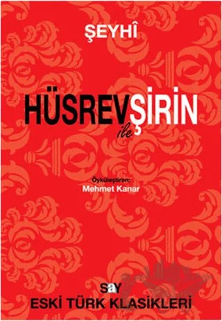 Hüsrev ile Şirin – Şeyhi – Say Yayınları kitap kapağı