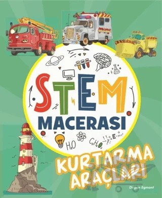 STEM Macerası - Kurtarma Araçları – Kolektif – Doğan Egmont Yayıncılık kitap kapağı