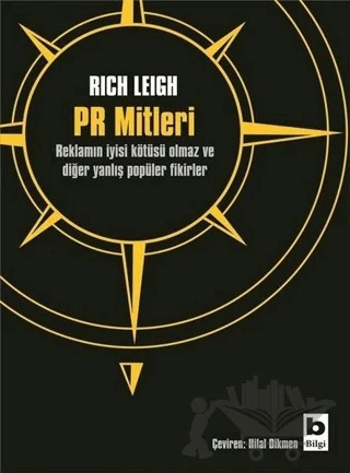 PR Mitleri – Rich Leigh – Bilgi Yayınevi kitap kapağı