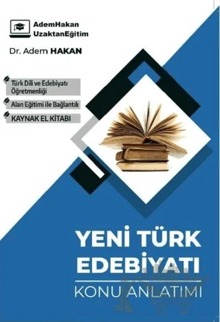 ÖABT Türk Dili ve Edebiyatı Yeni Türk Edebiyatı Konu Anlatımı – Adem Hakan – Adem Hakan kitap kapağı