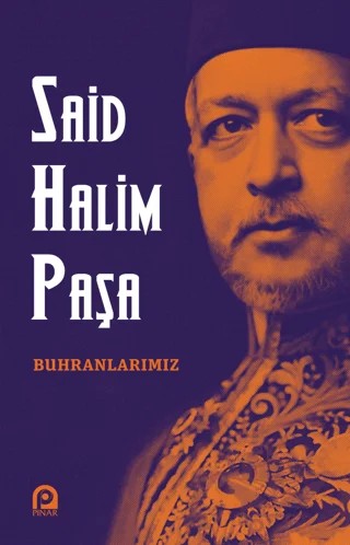 Buhranlarımız – Said Halim Paşa – Pınar Yayınları kitap kapağı