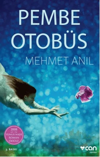 Pembe Otobüs – Mehmet Anıl – Can Yayınları kitap kapağı