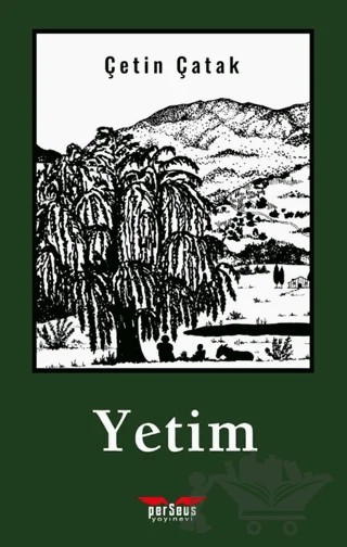 Yetim – Çetin Çatak – Perseus kitap kapağı