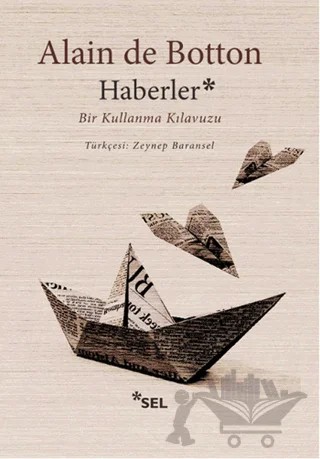 Haberler – Alain de Botton – Sel Yayıncılık kitap kapağı