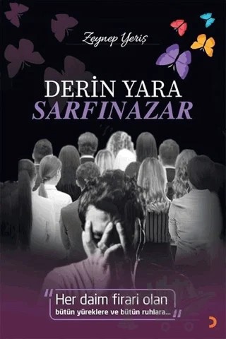 Derin Yara Sarfınazar – Zeynep Yeriş – Cinius Yayınları kitap kapağı