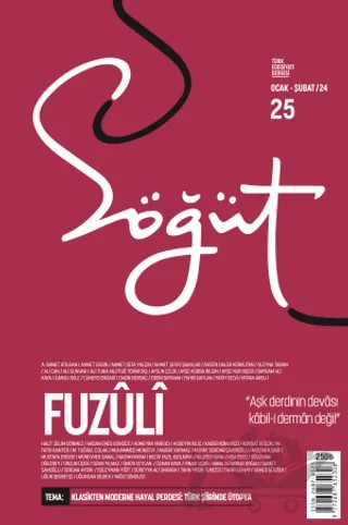 Söğüt - Türk Edebiyatı Dergisi Sayı 25 / Ocak - Şubat 2024 – Kolektif – Söğüt Dergisi Yayınları kitap kapağı