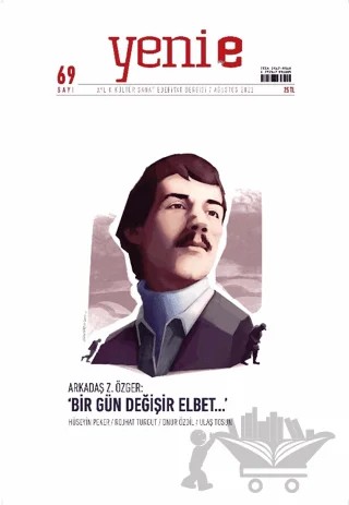 Yeni E Dergisi Sayı 69 – Yeni E Dergisi kitap kapağı