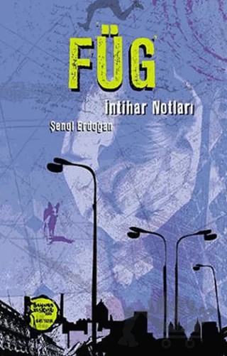 FÜG: İntihar Notları – Şenol Erdoğan – Altıkırkbeş Yayınları kitap kapağı