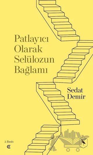 Patlayıcı Olarak Selülozun Bağlamı – Sedat Demir – Epona Kitap kitap kapağı