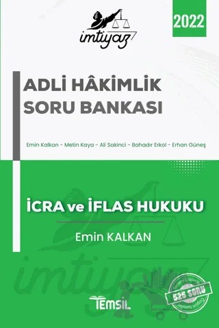 İmtiyaz Adli Hakimlik Çalışma Kitabı - İcra ve İflas Hukuku – Ali Sakinci, Bahadır Erkol, Emin Kalkan, Metin Kaya – Temsil Kitap kitap kapağı