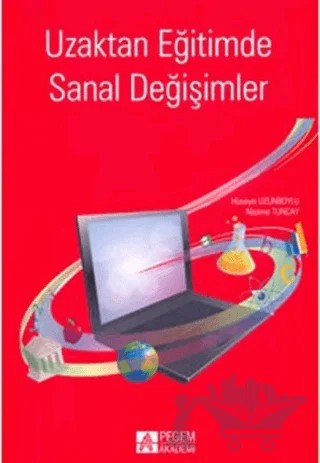 Uzaktan Eğitimde Sanal Değişimler – Hüseyin Uzunboylu – Pegem Akademi Yayıncılık kitap kapağı