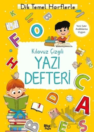 Kılavuz Çizgili Yazı Defteri (Büyük Boy) – Bilge Yorulmaz – Bilgi Park kitap kapağı