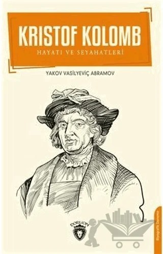 Kristof Kolomb – Yakov Vasilyeviç Abramov – Dorlion Yayınları kitap kapağı