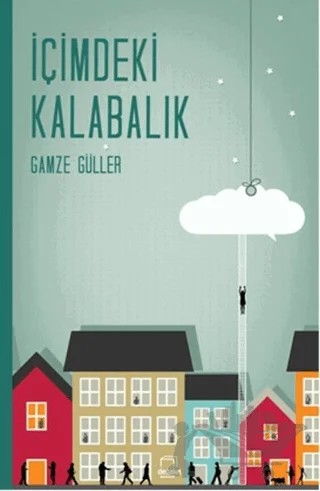 İçimdeki Kalabalık – Gamze Güller – Dedalus Kitap kitap kapağı