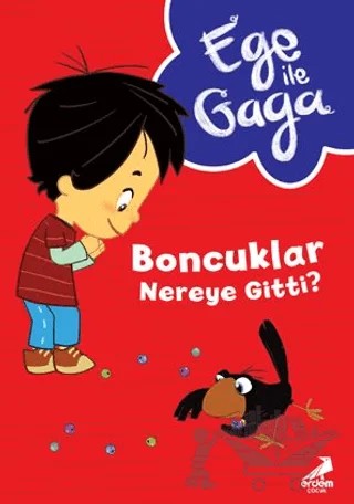 Ege ile Gaga – Boncuklar Nereye Gitti ? – Kolektif – Erdem Çocuk kitap kapağı