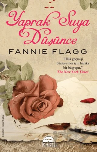 Yaprak Suya Düşünce – Fannie Flagg – Martı Yayınları kitap kapağı