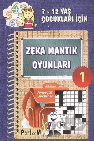 Zeka Mantık Oyunları 1 – Ayşegül Seçkiner – Platform Yayınları kitap kapağı