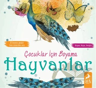 Çocuklar İçin Boyama - Hayvanlar – Kolektif – Ren Çocuk kitap kapağı