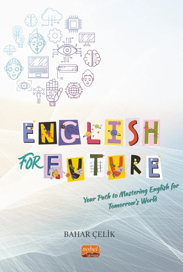 English For Future – Bahar Çelik – Nobel Bilimsel Eserler kitap kapağı