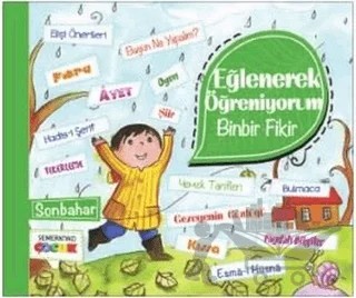 Eğlenerek Öğreniyorum - Binbir Fikir - Sonbahar – Kolektif – Semerkand Çocuk Yayınları kitap kapağı