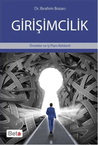 Girişimcilik – İbrahim Bozacı – Beta Yayınevi kitap kapağı
