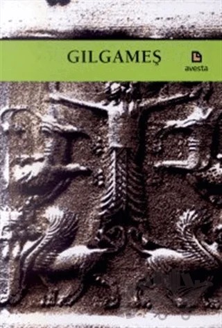 Gılgameş – N. K. Sandars – Avesta Yayınları kitap kapağı