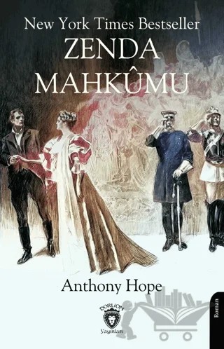Zenda Mahkumu – Anthony Hope – Dorlion Yayınları kitap kapağı
